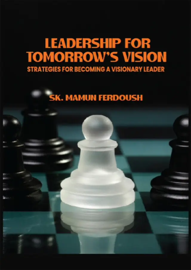 Leadership For Tomorrows Vision (হার্ডকভার)