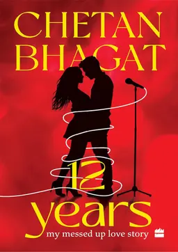 12 Years: My Messed-up Love Story (পেপারব্যাক)